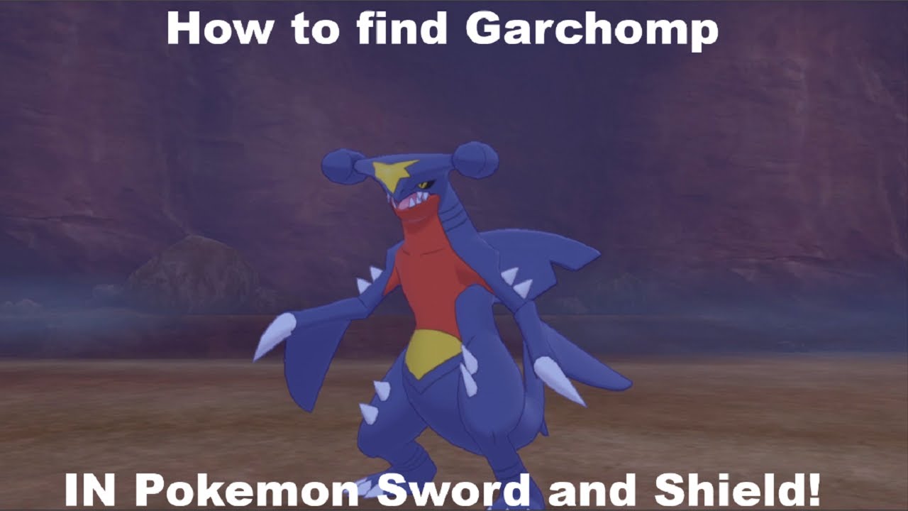 How to get garchomp in pokemon sword