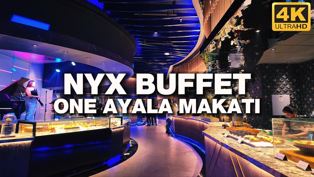 NYX by Vikings - One Ayala | Luxury Dining Buffet Tour [4K UHD]