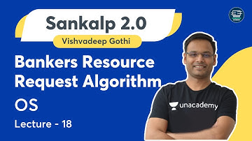 Bankers Resource Request Algorithm | Lecture 18 | OS | Hindi | Sankalp 2.0 | Vishvadeep Gothi