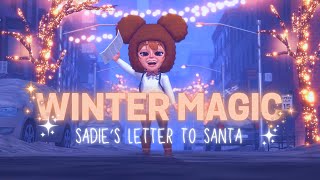 Winter Magic: Sadie’s Letter To Santa