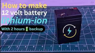 How to make 12volt 20amp lithium ion battery at home #18650