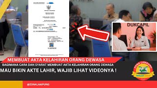 Cara dan Syarat Membuat Akta Kelahiran Orang Dewasa