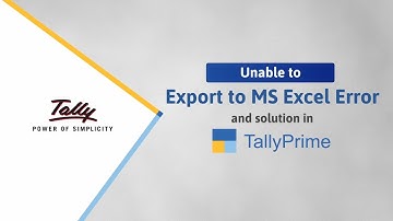 How to Resolve When You Are Unable to Export to MS Excel in TallyPrime | TallyHelp
