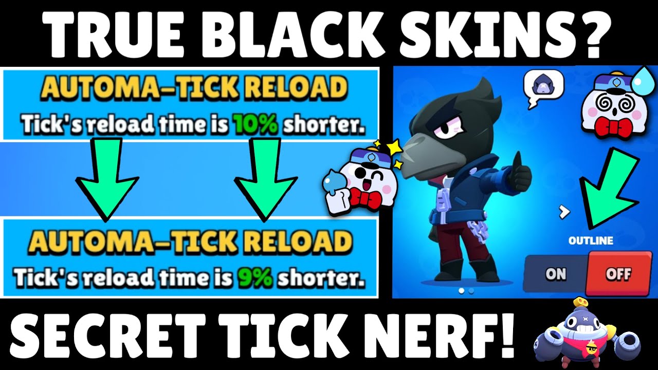 Secret Tick Nerf True Black Skins Brawl News Brawildays Brawl Stars Youtube - tick brawl stars memes