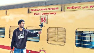 Bundelkhand Express Full Journey