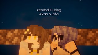 [ Kembali Pulang ] - Ketika Zifa diajakin Cover sama Akari