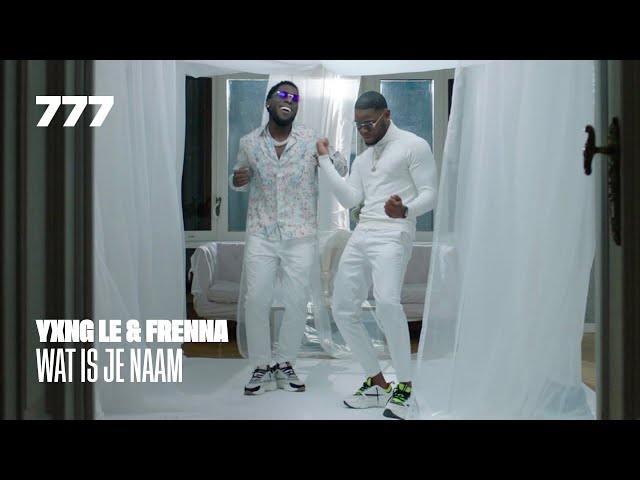 Yxng Le u0026 Frenna - Wat Is Je Naam (prod. By Shafique Roman) class=