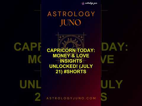 Capricorn Today: Money & Love Insights Unlocked! (July 21) #Shorts