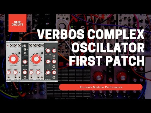 Verbos Complex Oscillator First Patch | Eurorack Modular