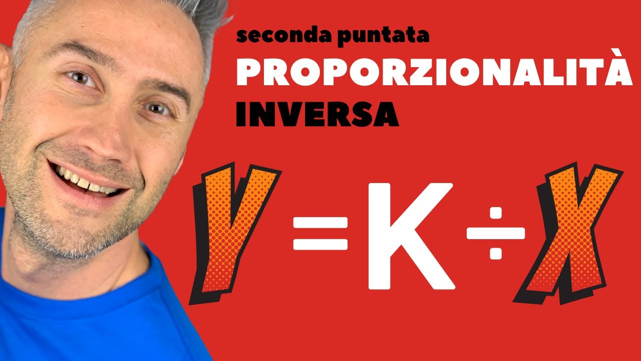 PROPORZIONALITÀ INVERSA - matematica scuola media - la matematica che ci piace