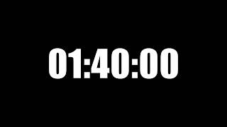 1 Hour 40 Minute Timer | Countdown