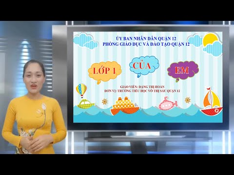 Toán 1: Tuần 1- Lớp 1 của em