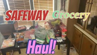 SAFEWAY HAUL. UNDER BUDGET FOR THE WEEK!