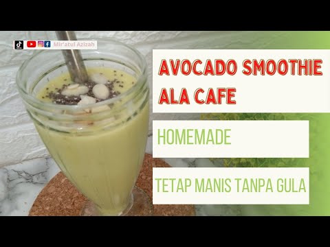 Cara Buat Jus Alpukat Tanpa Gula