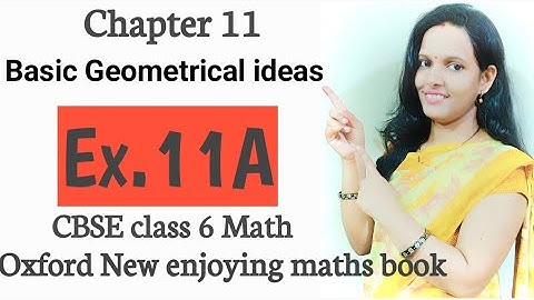 Ex.11A|Chapter11 Basic geometrical idea - point, line, segment,ray,angle | class 6 | oxford book