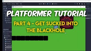 Godot 3.1.1 - Platformer Tutorial (Part 4 - Get sucked into the Teleporter!)