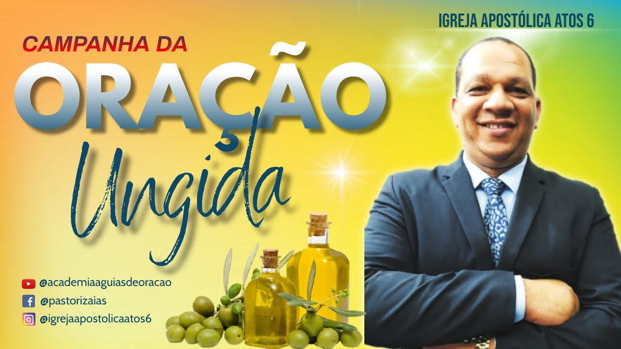 1º DIA - ORAÇÃO UNGIDA