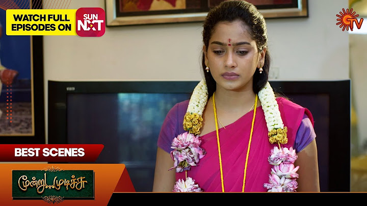 Moondru Mudichu - Best Scenes | 14 Oct 2024 | Tamil Serial | Sun TV