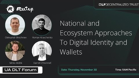 National and Ecosystem Approaches To Digital Identity and Wallets