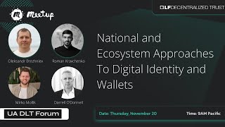 National and Ecosystem Approaches To Digital Identity and Wallets