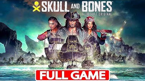 SKULL AND BONES Gameplay Walkthrough FULL GAME [PC Full HD 1080p] - No Commentary