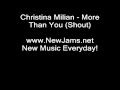 Christina Milian - More Than You (Shout)