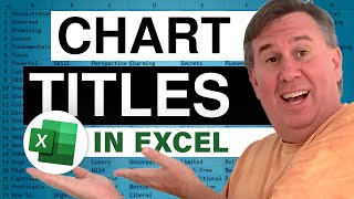 excel - how do you insert a chart title from a cell in excel? - episode 1425