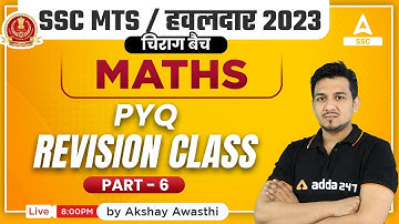 SSC MTS 2023 | SSC MTS Maths Classes by Akshay Awasthi | Previous year Questions Revision