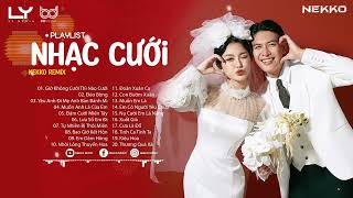 NHẠC TRẺ NEKKO REMIX 2024, YÊU LÀ CƯỚI, MUỐN ANH LÀ CỦA EM, TUYỂN TẬP NHẠC MIỀN TÂY