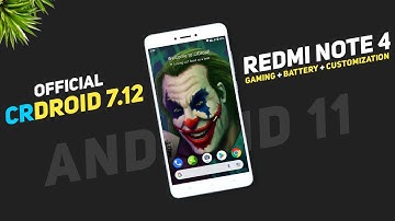 CrDroid 7.12 Official Update For Redmi Note 4 | Android 11 | Gaming + Battery Backup + Customization