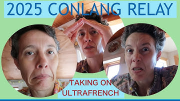 I Finally Did a Conlang Relay!! ||| CONLANG RELAY 2025