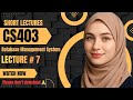 CS403 Lecture 7 | CS403 Short Lectures