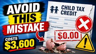 $3600 lost due to Child Tax Credit Mistake