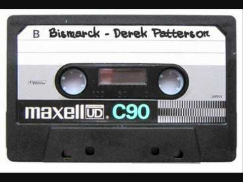 Bismarck - Derek Patterson
