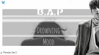 Drowning with B.A.P ♪ [~sad mood~]