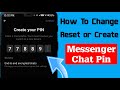 How To Change Messenger Pin Number | 2024 | How To Change Messenger Chat Pin | Messenger Pin Change