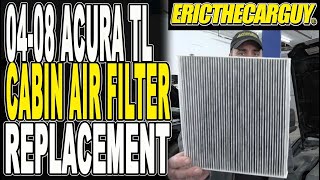 0408 Acura TL Cabin Air Filter Replacement