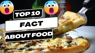 Feast Your Eyes: 10 MindBlowing Food Facts You Need to Know