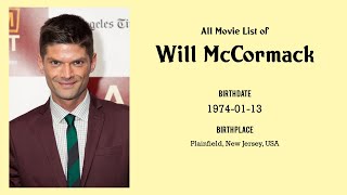 Will Mccormack Movies List Will Mccormack Filmography Of Will Mccormack
