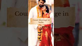 Conditions for Court Marriage in India