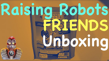 Raising Robots Friends: unboxing