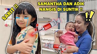 SAMANTHA DI SUNTIK VAKSIN IMUNISASI NANGIS KEJER BARENG ADIK AUDREY DI TEMENIN EMBAH DARI TEGAL