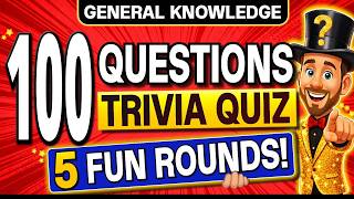 100 MOST FUN General Knowledge Questions Trivia Quiz EVERYONE Can Beat! 🏆 5 Rounds 100 MOST FUN General Knowledge Questions Trivia Quiz EVERYONE Can Beat! 🏆 5 Rounds