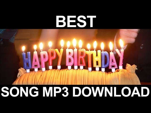 Best Happy Birthday Song Download Mp3 Musicbeats Net