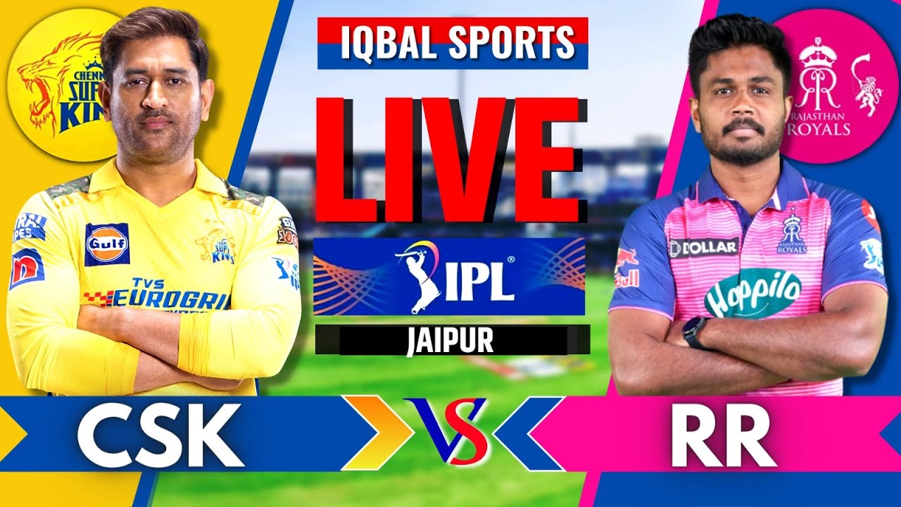Live: RR Vs CSK, Match 37, Jaipur | IPL Live Scores & Commentary | Rajasthan Vs Chennai, Last 14 Ov