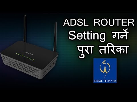 How to Setup ADSL Router In Nepali