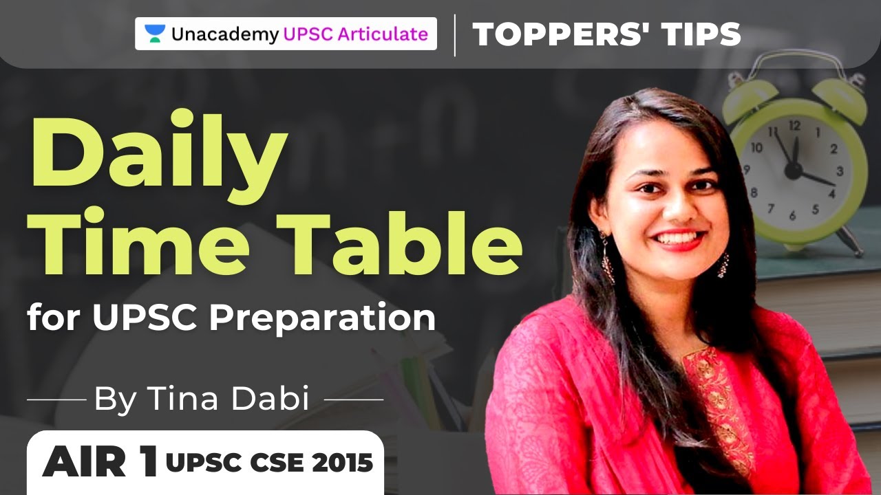ias-tina-dabi-time-table-for-upsc-preparation-air-1-upsc-2015
