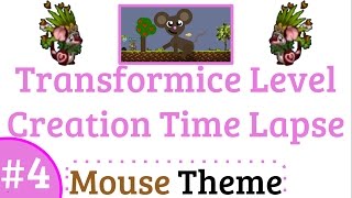 Transformice Level Creation Time Lapse #4 - Mouse Theme