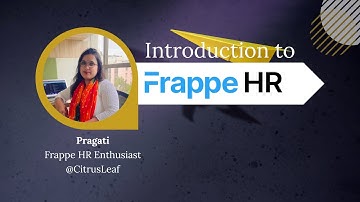 Frappe HR: A Comprehensive Introduction