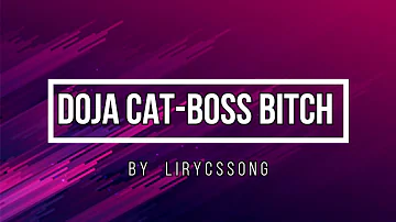 Doja-Cat "Boss Bitch" lyrics